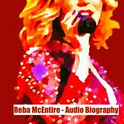 Podcast Reba McEntire - Audio Biography