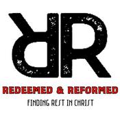 Podcast Redeemed & Reformed