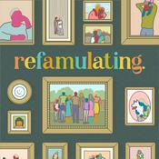 Podcast Refamulating
