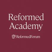 Podcast Reformed Academy