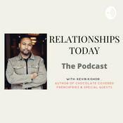 Podcast RELATIONSHIPS TODAY