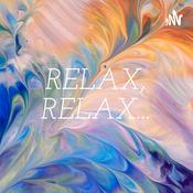 Podcast RELAX, RELAX...