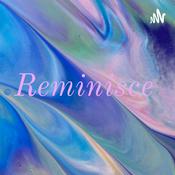 Podcast Reminisce