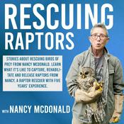 Podcast Rescuing Raptors: Stories About Birds of Prey Rescues