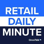 Podcast Retail Daily Minute