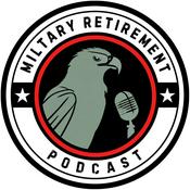 Podcast Military Retirement Podcast