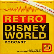 Podcast Retro Disney World Podcast