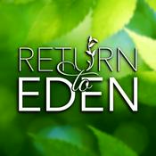 Podcast Return to Eden