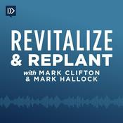 Podcast Revitalize and Replant