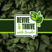 Podcast Revive & Thrive with Brooke