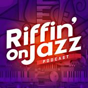 Podcast Riffin' on Jazz