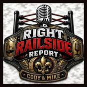 Podcast Right Railside Report with Cody and Mike