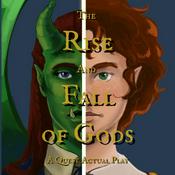 Podcast Rise and Fall of Gods