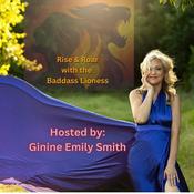 Podcast Rise & Roar with the Badass Lioness