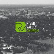 Podcast River Valley Church