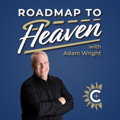 Podcast Roadmap To Heaven with Adam Wright
