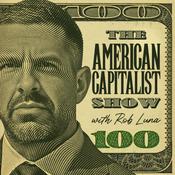 Podcast The American Capitalist Show