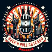 Podcast Rock n Roll Chicago Podcast