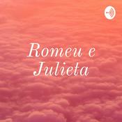 Podcast Romeu e Julieta