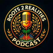 Podcast Roots 2 Realities
