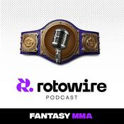 Podcast RotoWire MMA Podcast