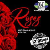Podcast Roses on The Roula Show with Eric