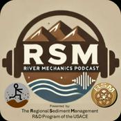 Podcast RSM River Mechanics Podcast