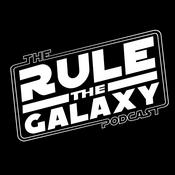 Podcast Rule The Galaxy Podcast