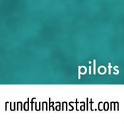 Podcast Rundfunkanstalt – Pilots