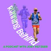 Podcast Running Behind