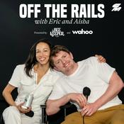 Podcast Off The Rails With Eric And Aisha