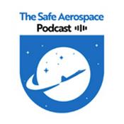 Podcast Safe Aerospace Podcast