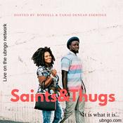 Podcast Saints and Thugs