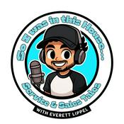Podcast So I Was In This House Podcast: Service and Sales Tales