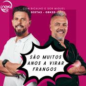 Podcast SÃO MUITOS ANOS A VIRAR FRANGOS