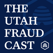 The Utah Fraudcast