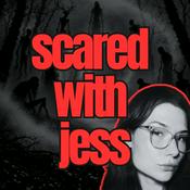 Podcast scared with jess