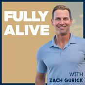 Podcast Fully Alive: Unlocking the secrets to your healthier, happier, longer life