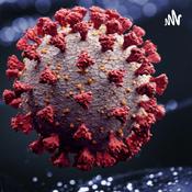 Podcast Science: COVID-19 and other viruses