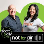 Podcast Scott & Ally: Not For Air