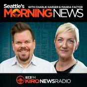 Podcast Seattle’s Morning News w/ Charlie Harger & Manda Factor