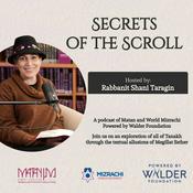 Podcast Secrets of the Scroll