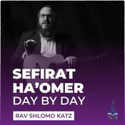 Podcast Sefirat Ha'Omer - Day by Day