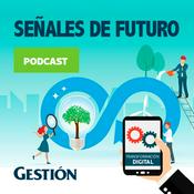 Podcast Señales de futuro
