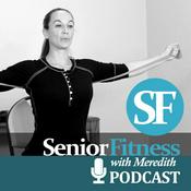 Podcast Senior Fitness With Meredith