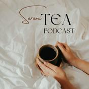 Podcast Serenitea ✨ - Podcast