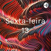 Podcast Sexta-feira 13