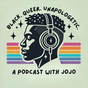 Podcast Black. Queer. Unapologetic.