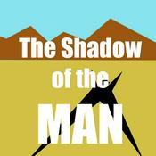 Podcast The Shadow Of The Man