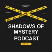 Podcast Shadows of Mystery Podcast